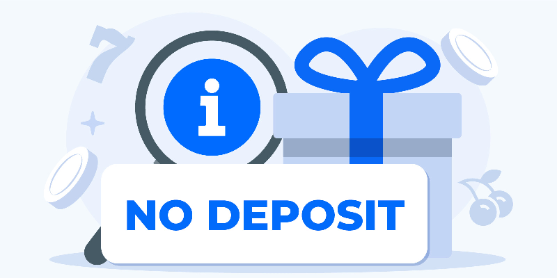 No Deposit Bonuses